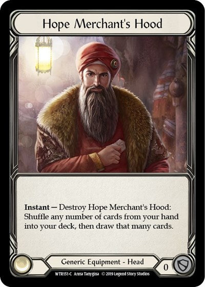 WTR Hope Merchant's Hood 1st Edition Cold Foil