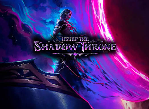 Usurp The Shadow Throne