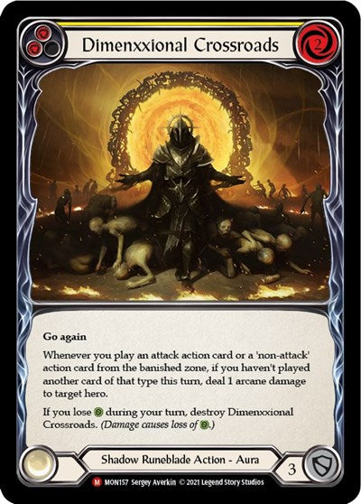 MON Dimenxxional Crossroads Unlimited Edition
