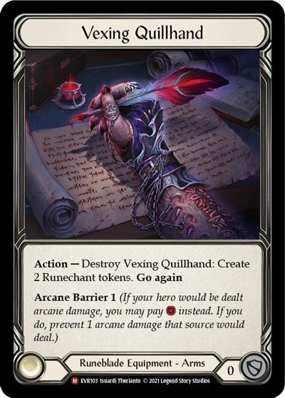 EVR Vexing Quillhand 1st Edition