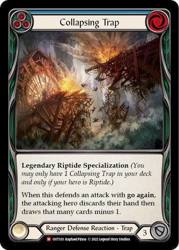 OUT Collapsing Trap