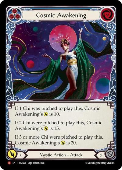 MST Cosmic Awakening