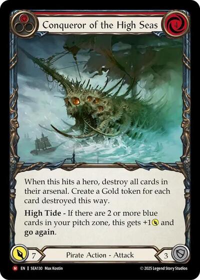 SEA Conqueror of the High Seas